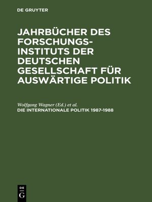cover image of Die Internationale Politik 1987–1988